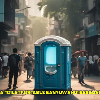 sewa toilet portable banyuwangi berkualitas